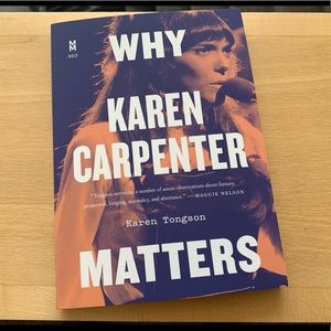 why karen carpenter matters